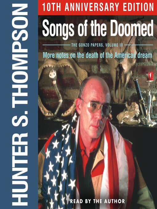 Title details for Songs of the Doomed by Hunter S. Thompson - Available